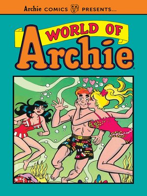cover image of World of Archie Volume 1